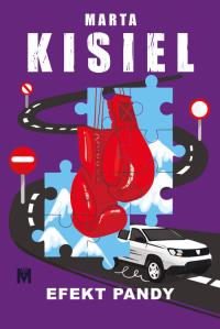 Efekt pandy. Autor: Marta Kisiel. Dobreksiazki.pl Okładka książki Efekt pandy