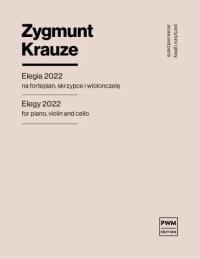 Okładka książki Elegia 2022 na fortepian, skrzypce i wiolonczelę