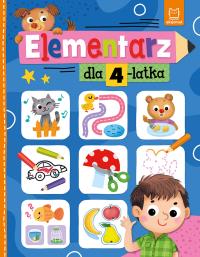 Elementarz dla 4-latka. Autor: Kaczyńska Agata. Dobreksiazki.pl Okładka książki Elementarz dla 4-latka