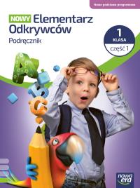 Okładka książki Elementarz odkrywców Nowy 1 podręcznik cz.1 NPP