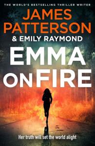 Emma on Fire. Autor: Patterson James. Dobreksiazki.pl Okładka książki Emma on Fire