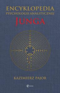 Okładka książki Encyklopedia psychologii analitycznej Junga