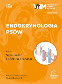 Endokrynologia psów. Autor: Fracassi F., Galac S.. Dobreksiazki.pl Okładka książki Endokrynologia psów
