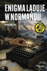 Okładka książki Enigma ląduje w Normandii