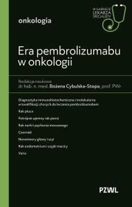 Okładka książki Era pembrolizumabu w onkologii. W gabinecie lekarza specjalisty. Onkologia