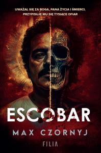 Escobar - uszkodzone. Autor: Max Czornyj. Dobreksiazki.pl Okładka książki Escobar - uszkodzone