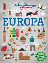 Okładka książki Europa. Atlas młodego odkrywcy (z naklejkami)