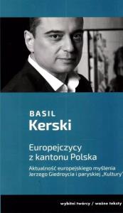 Europejczycy z kantonu Polska. Autor: Kerski Basil. Dobreksiazki.pl Okładka książki Europejczycy z kantonu Polska