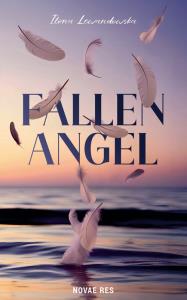Fallen Angel. Autor: Lewandowska Ilona. Dobreksiazki.pl Okładka książki Fallen Angel