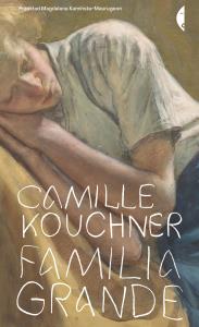Familia grande. Autor: Kouchner Camille. Dobreksiazki.pl Okładka książki Familia grande