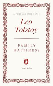 Family Happiness. Autor: Tolstoy Leo. Dobreksiazki.pl Okładka książki Family Happiness