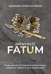 Okładka książki Fatum T.3 Odwrócić fatum