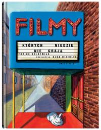Okładka książki Filmy, których nigdzie nie grają