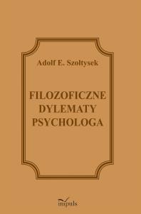 Okładka książki Filozoficzne dylematy psychologa
