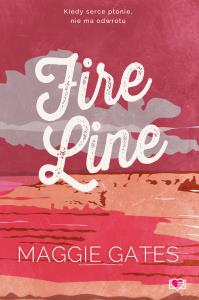 Fire Line. Autor: Maggie C. Gates. Dobreksiazki.pl Okładka książki Fire Line