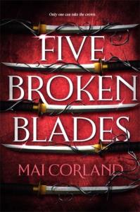 Five Broken Blades wer. angielska. Autor: Mai Corland. Dobreksiazki.pl Okładka książki Five Broken Blades wer. angielska