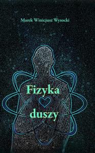Okładka książki Fizyka Duszy