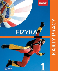 Fizyka LO 1 KP ZP. Autor: Wojewoda Grzegorz F., Małgorzata Górkiewicz-Wojew. Dobreksiazki.pl Okładka książki Fizyka LO 1 KP ZP