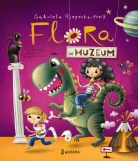 Flora w muzeum. Autor: Rzepecka-Weiss Gabriela. Dobreksiazki.pl Okładka książki Flora w muzeum