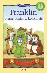 Franklin bierze udział w konkursie. Czytamy z Franklinem. Autor: Paulette Bourgeois. Dobreksiazki.pl Okładka książki Franklin bierze udział w konkursie. Czytamy z Franklinem
