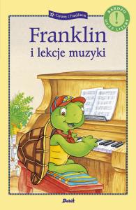 Franklin i lekcje muzyki. Autor: Paulette Bourgeois, Brenda Clark. Dobreksiazki.pl Okładka książki Franklin i lekcje muzyki
