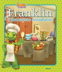 Franklin i uroczyste śniadanie. Franklin i przyjaciele. Autor: Paulette Bourgeois. Dobreksiazki.pl Okładka książki Franklin i uroczyste śniadanie. Franklin i przyjaciele