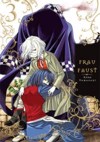Frau Faust. Tom 3. Autor: Kore Yamazaki. Dobreksiazki.pl Okładka książki Frau Faust. Tom 3