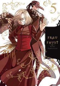 Frau Faust. Tom 5. Autor: Kore Yamazaki. Dobreksiazki.pl Okładka książki Frau Faust. Tom 5