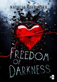 Okładka książki Freedom of Darkness