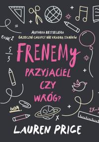 Okładka książki Frenemy. Przyjaciel czy wróg?