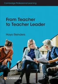 From Teacher to Teacher Leader. Autor: Reinders Hayo. Dobreksiazki.pl Okładka książki From Teacher to Teacher Leader