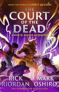 From the World of Percy Jackson: The Court of the Dead (The Nico Di Angelo Adventures). Autor: Rick Riordan, Mark Oshiro. Dobreksiazki.pl Okładka książki From the World of Percy Jackson: The Court of the Dead (The Nico Di Angelo Adventures)