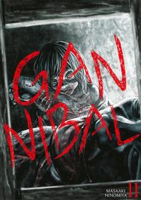 Gannibal. Tom 11. Autor: Masaaki Ninomiya. Dobreksiazki.pl Okładka książki Gannibal. Tom 11