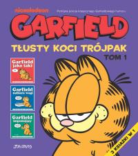 Okładka książki Garfield. Tłusty koci trójpak. Tom 1