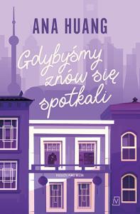 Okładka książki Gdybyśmy znów się spotkali