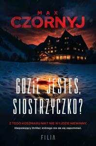 Okładka książki Gdzie jesteś, siostrzyczko?