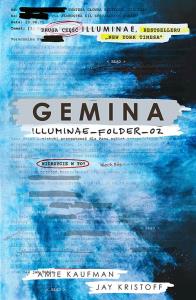 Gemina_Illuminae. Folder 2. Autor: Amie Kaufman, Kristoff Jay. Dobreksiazki.pl Okładka książki Gemina_Illuminae. Folder 2