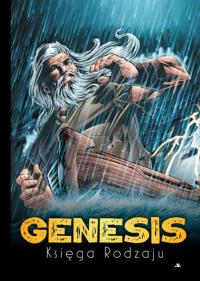 Genesis Księga Rodzaju Komiks. Autor: Opracowanie zbiorowe. Dobreksiazki.pl Okładka książki Genesis Księga Rodzaju Komiks