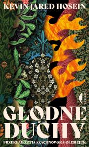 Głodne duchy. Autor: Kevin Jared Hosein. Dobreksiazki.pl Okładka książki Głodne duchy