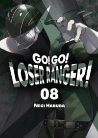 Okładka książki Go! Go! Loser Ranger! Tom 8