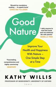 Good Nature. Autor: Kathy Willis. Dobreksiazki.pl Okładka książki Good Nature