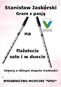 Okładka książki Gram z pasją na flażolecie solo i w duecie