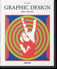 Graphic Design. 1890-Today. Autor: Müller Jens. Dobreksiazki.pl Okładka książki Graphic Design. 1890-Today