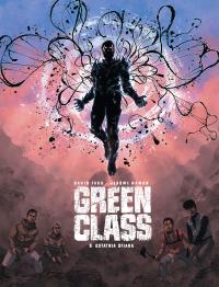 Green Class. Ostatnia ofiara. Tom 5. Autor: Jróme Hamon, David Tako. Dobreksiazki.pl Okładka książki Green Class. Ostatnia ofiara. Tom 5