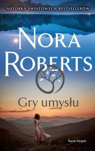 Gry umysłu. Autor: Nora Roberts. Dobreksiazki.pl Okładka książki Gry umysłu