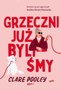Okładka książki Grzeczni już byliśmy