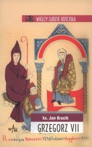 Grzegorz VII. Autor: Jan Kracik. Dobreksiazki.pl Okładka książki Grzegorz VII