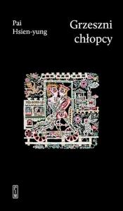 Okładka książki Grzeszni chłopcy