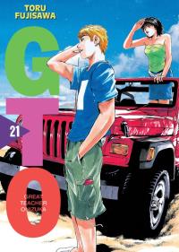 Okładka książki GTO. Great Teacher Onizuka. Nowa edycja. Tom 21