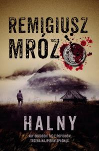 Halny wyd. 2025. Autor: Remigiusz Mróz. Dobreksiazki.pl Okładka książki Halny wyd. 2025